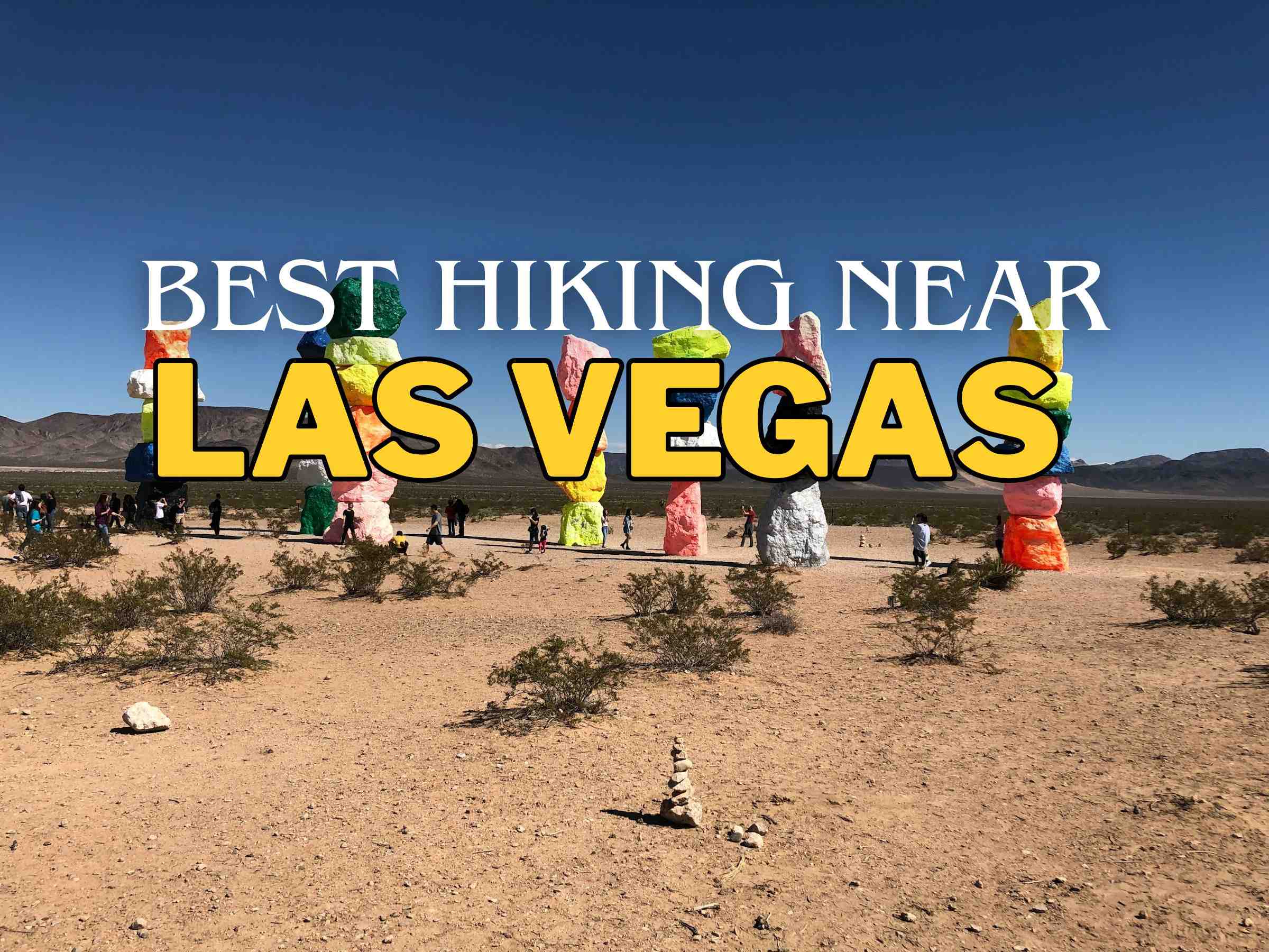 Best Hiking near Las Vegas Desert Spring Break