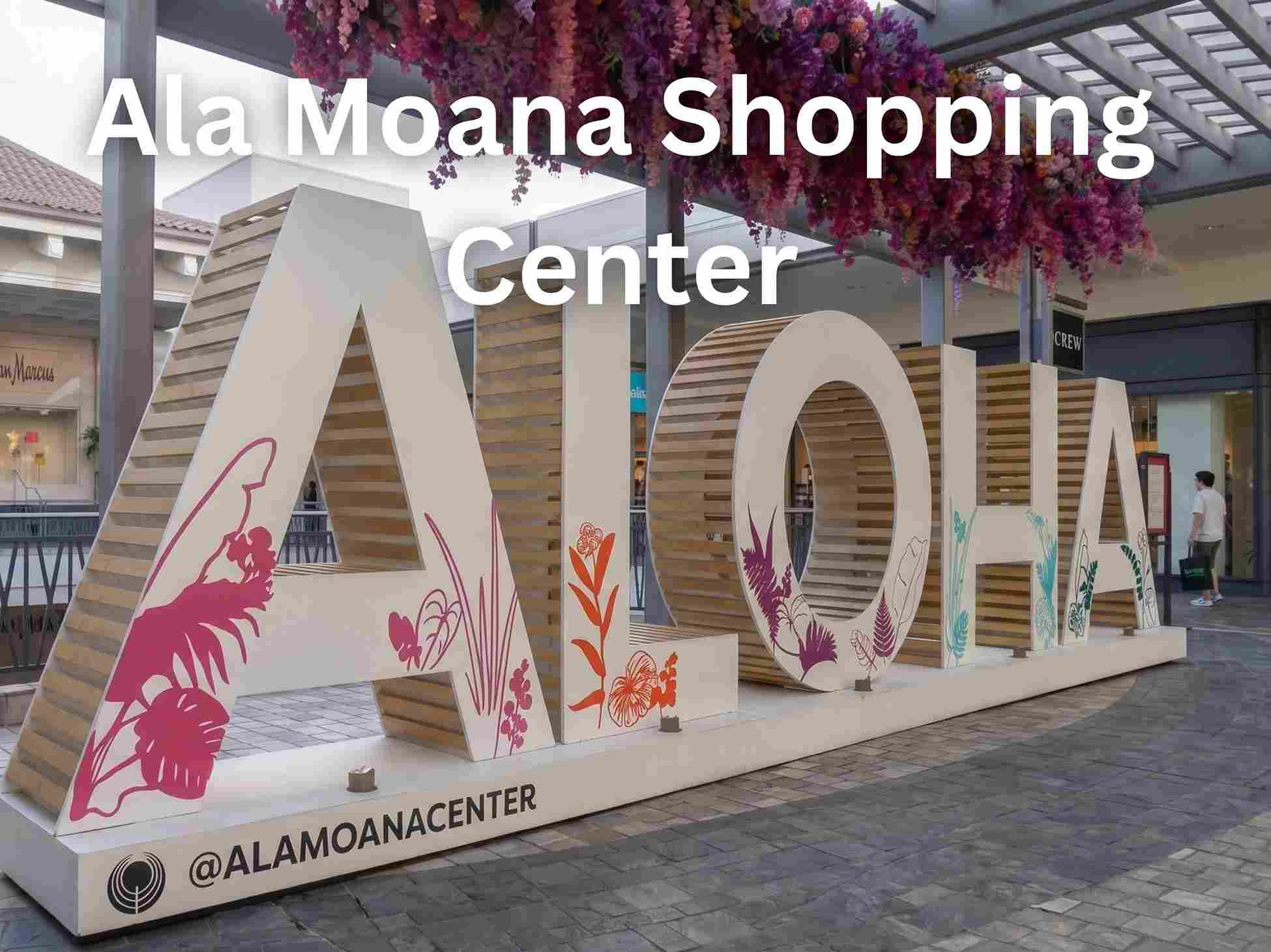 Ala Moana Shopping Center